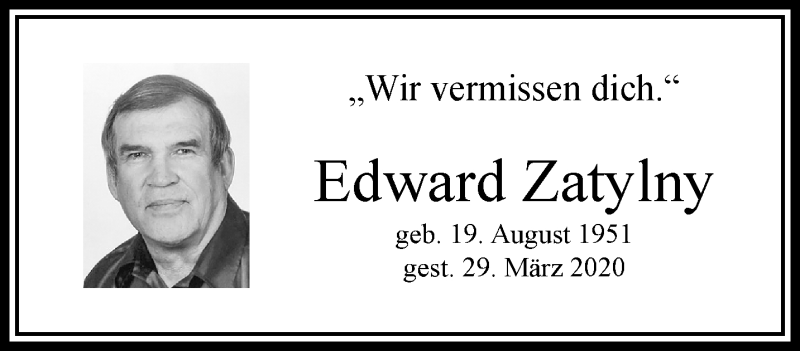  Traueranzeige für Edward Zatylny vom 04.04.2020 aus trauer.wuppertaler-rundschau.de