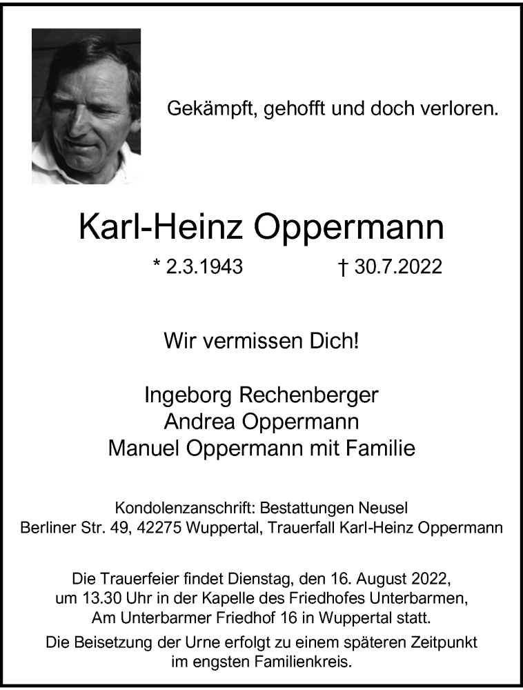  Traueranzeige für Karl-Heinz Oppermann vom 06.08.2022 aus trauer.wuppertaler-rundschau.de